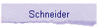 Schneider